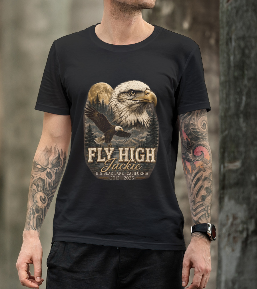 Fly High Jackie Eagle Big Bear Lake California 2012 2026 T-Shirt