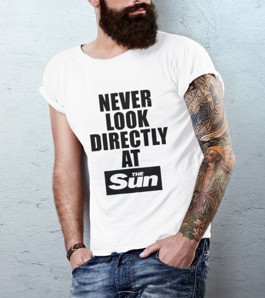 Never Look Directly At The Sun Solar Eclipse Warning T-Shirt