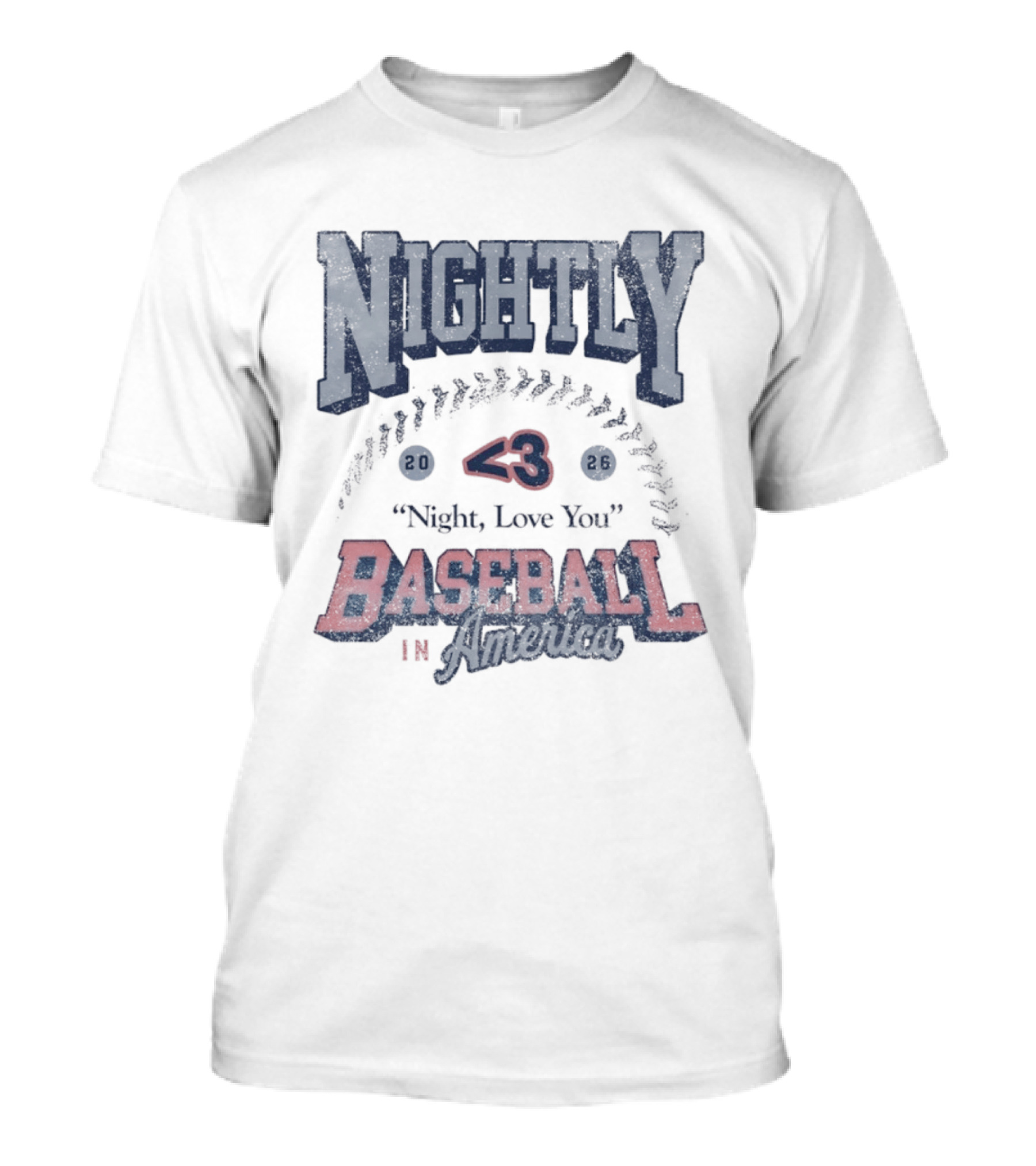 Nightly Love You 43 Baseball In America T-Shirt