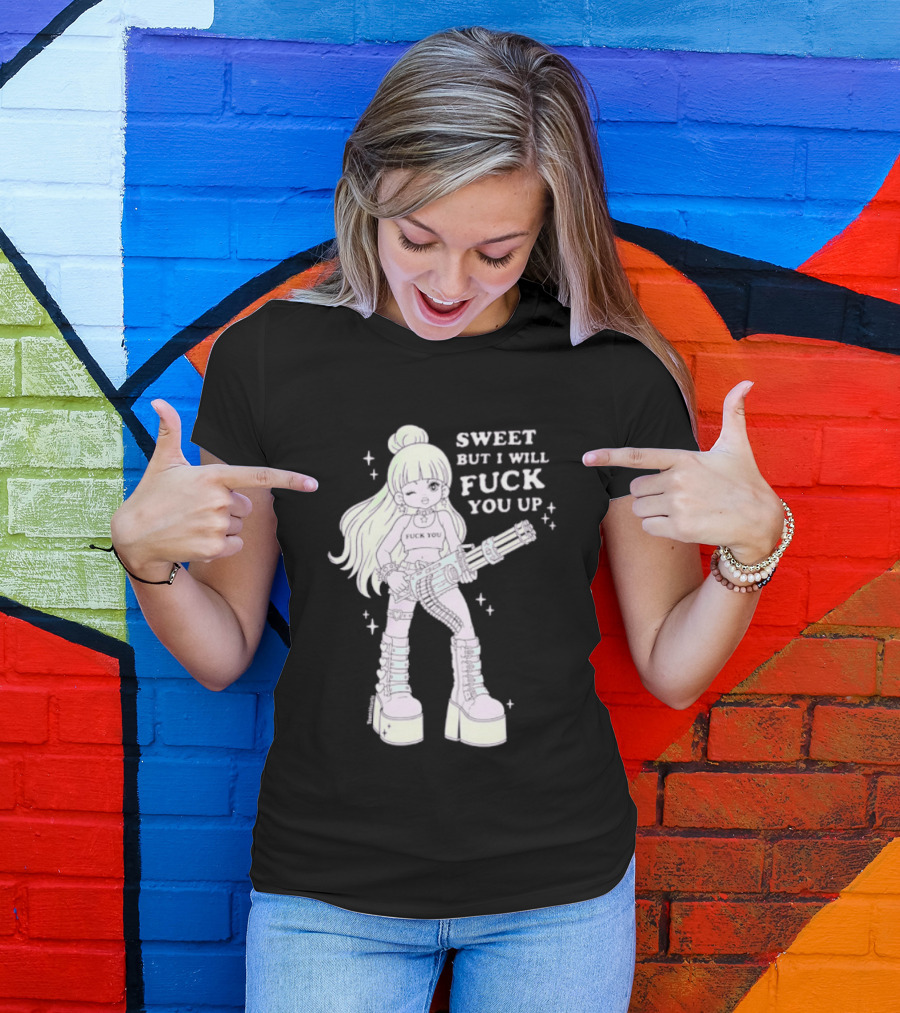 Sweet But I Will Fuck You Up Anime Girl Gun Platform Boots T-Shirt