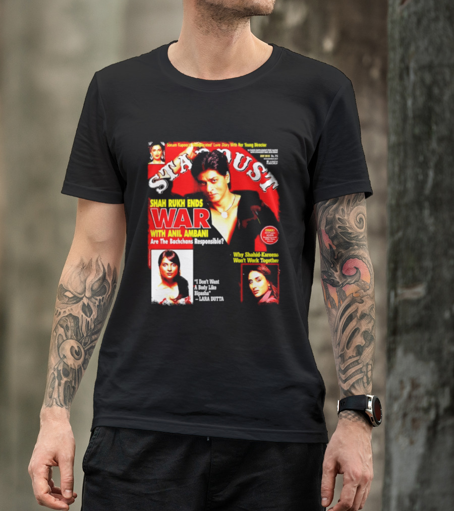 Stardust Magazine May 2010 Shah Rukh Khan Anil Ambani War Are Bachchans Responsible Sonam Kapoor Lara Dutta Interview T-Shirt