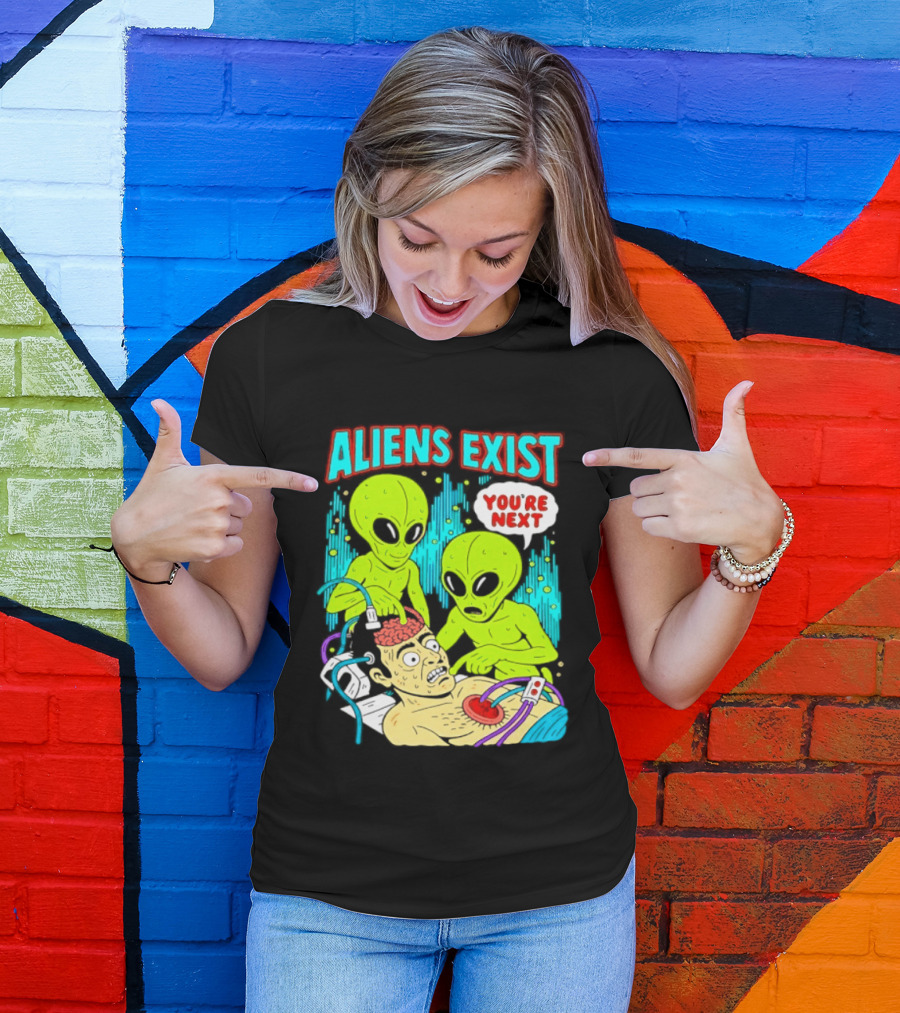 Aliens Exist You Are Next Green Alien Abduction Teen Hearts T-Shirt