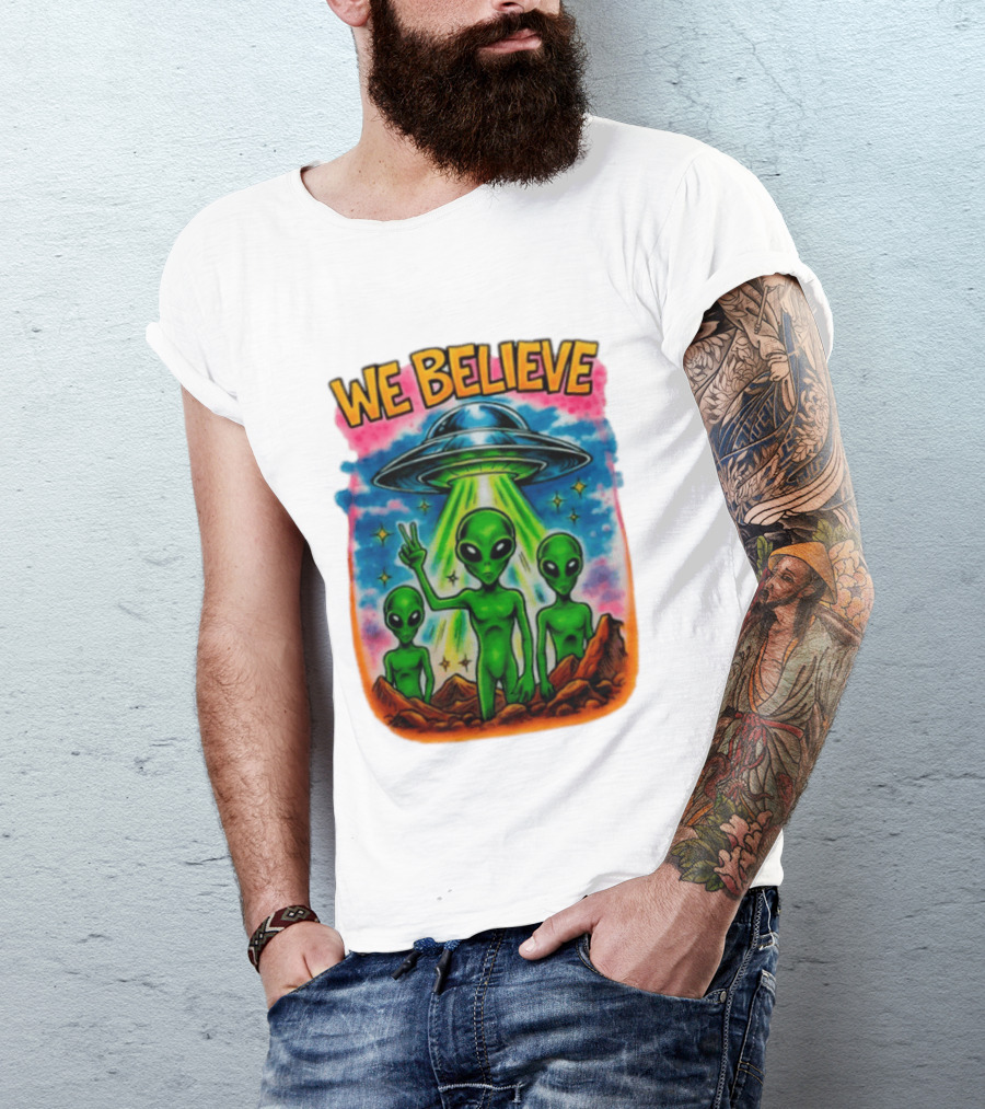 We Believe Aliens UFO Extraterrestrial Peaceful Green Aliens Stars Cosmic Scene T-Shirt
