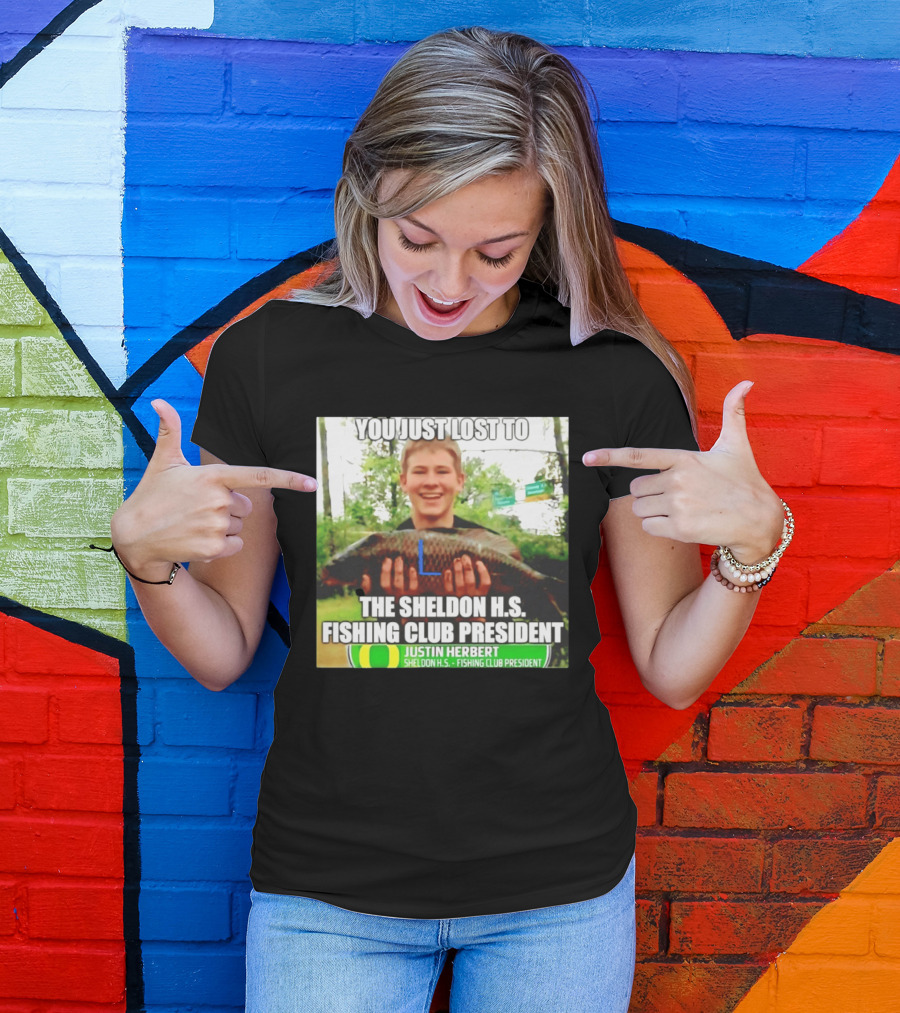 You Just Lost To Justin Hebert Sheldon H.s. Fishing Club President T-Shirt
