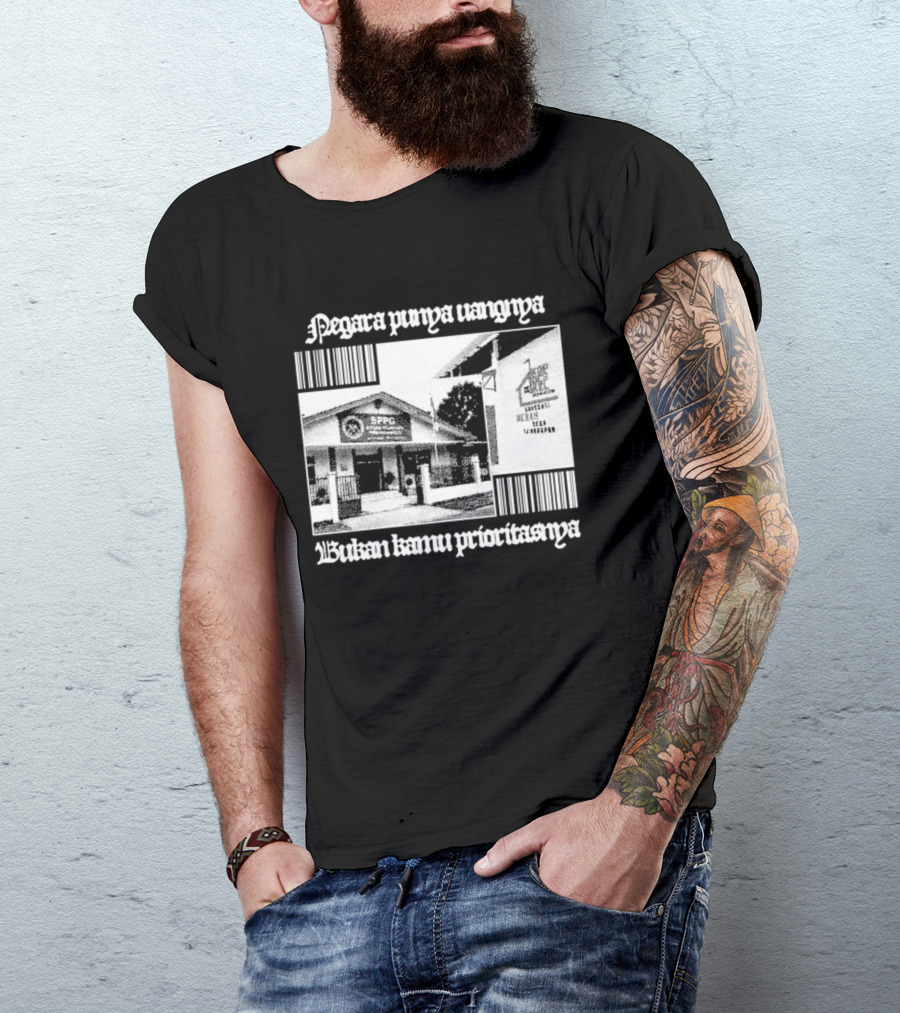 Negara Punya Uangnya Bukan Kamu Prioritasnya Monochrome House And Trees T-Shirt