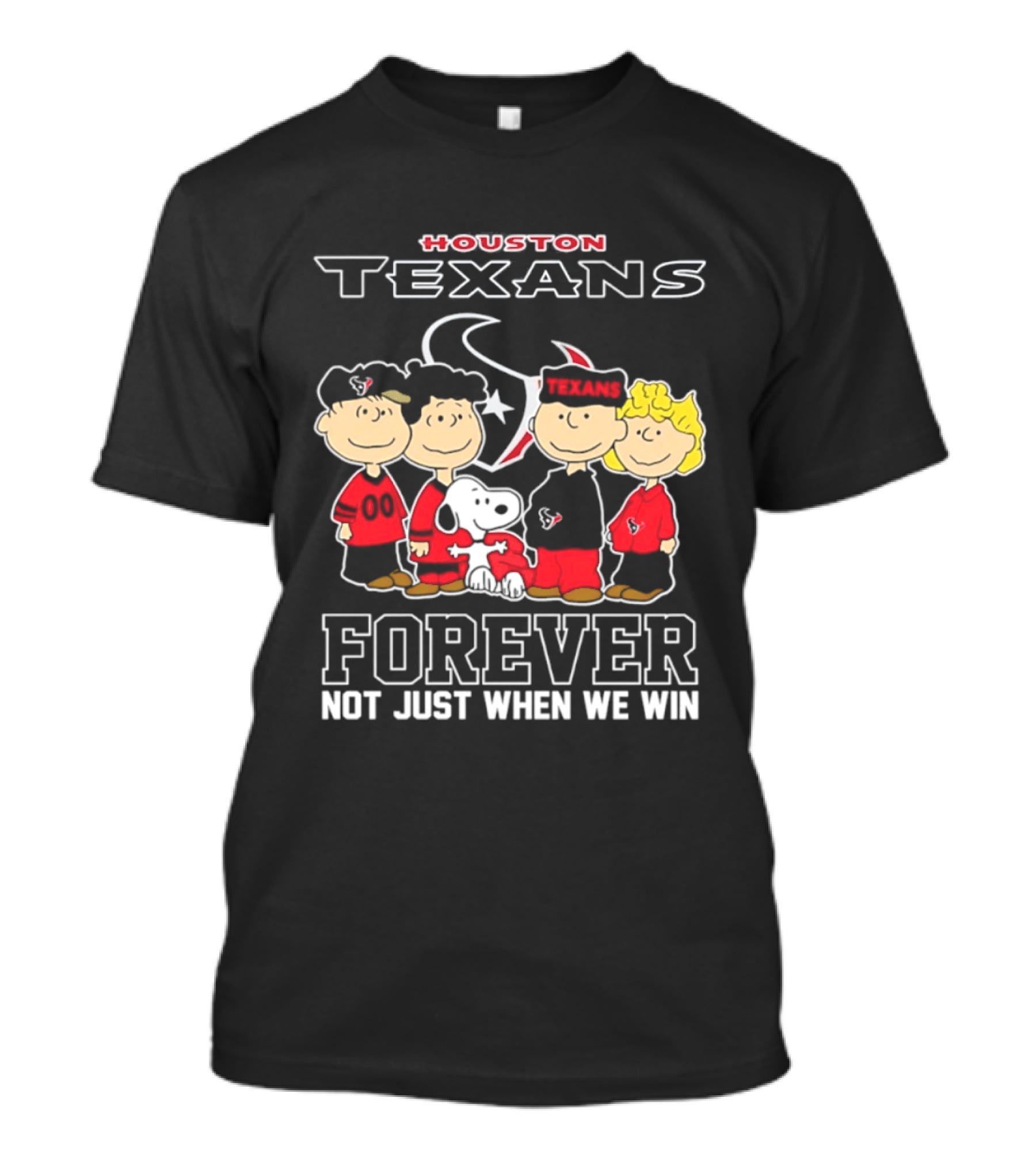 Houston Texans Peanuts Forever Not Just When We Win T-Shirt
