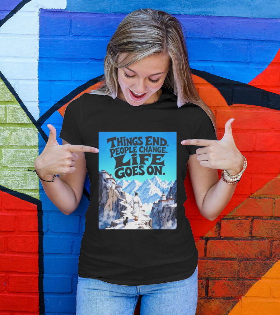 Things End People Change Life Goes On Samurai Jack Journey Through Mountains T-Shirt