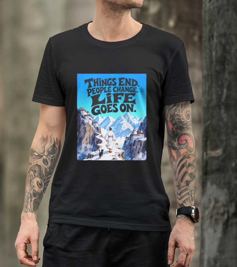 Things End People Change Life Goes On Samurai Jack Journey Through Mountains T-Shirt