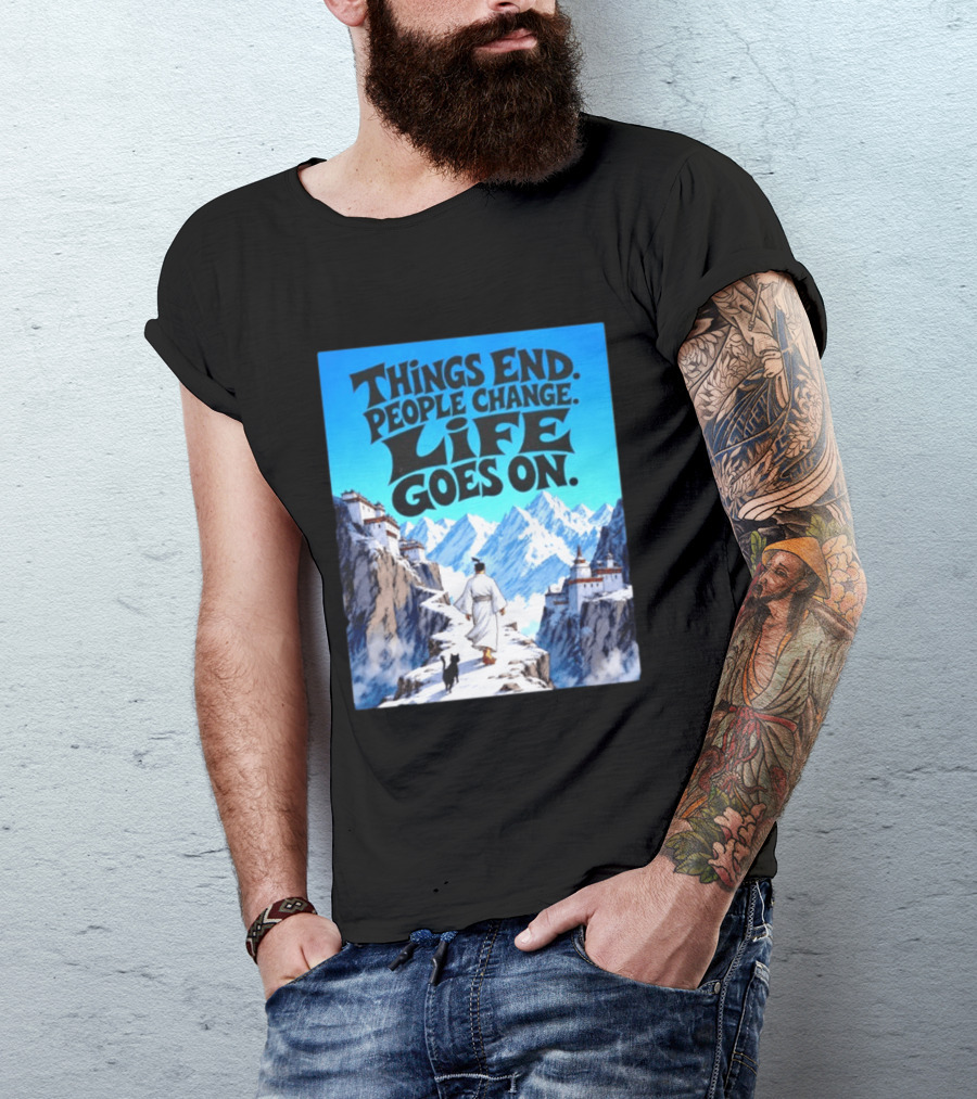 Things End People Change Life Goes On Samurai Jack Journey Through Mountains T-Shirt