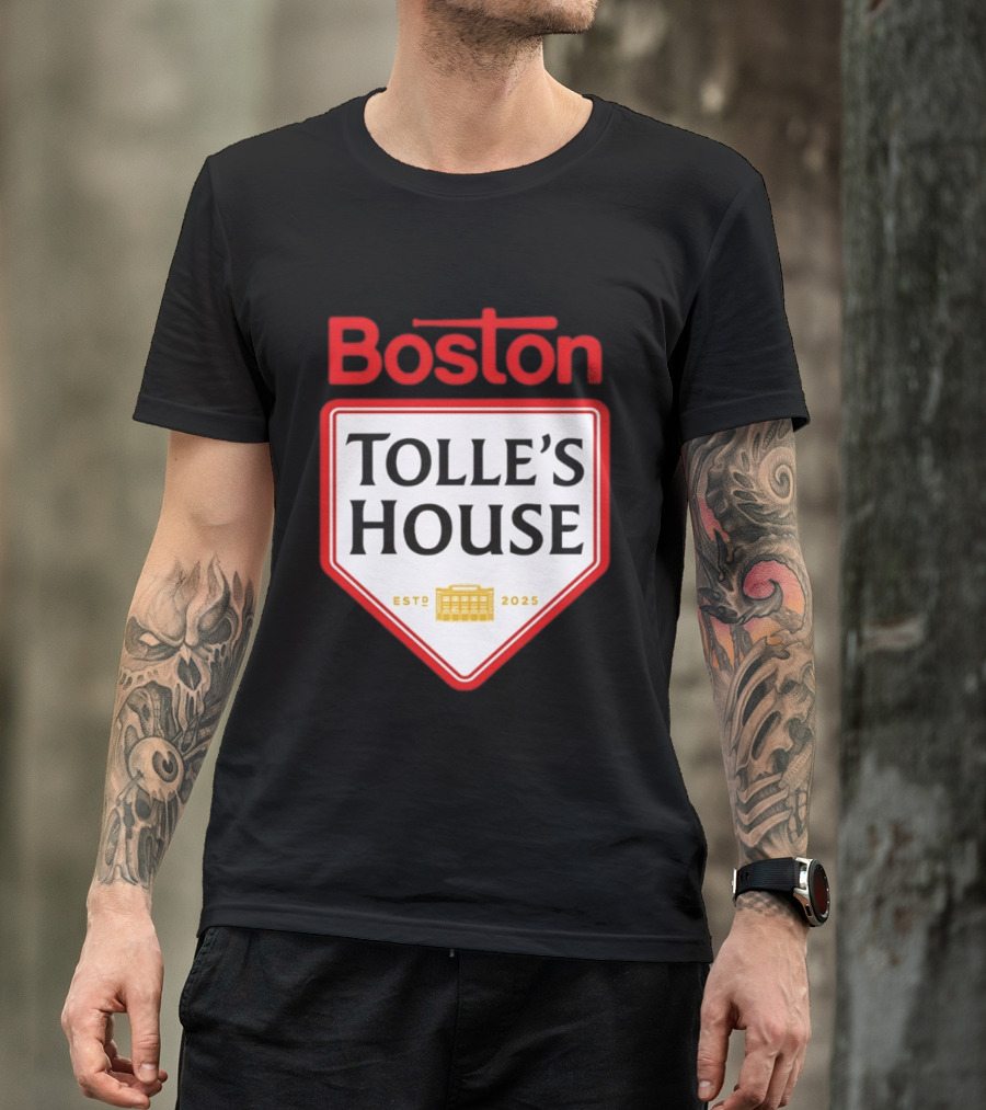 Boston Tolle's House Baseball Est 2025 T-Shirt