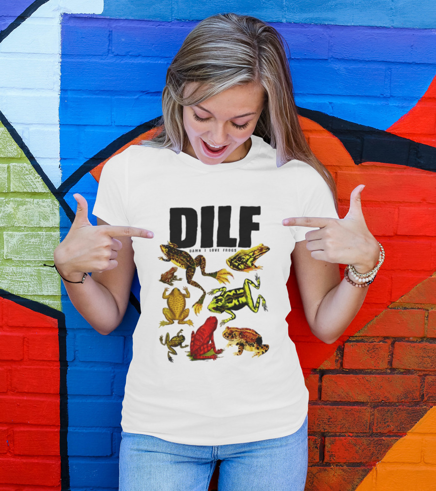 DILF Damn I Love Frogs Frog Lover Amphibian Collection T-Shirt
