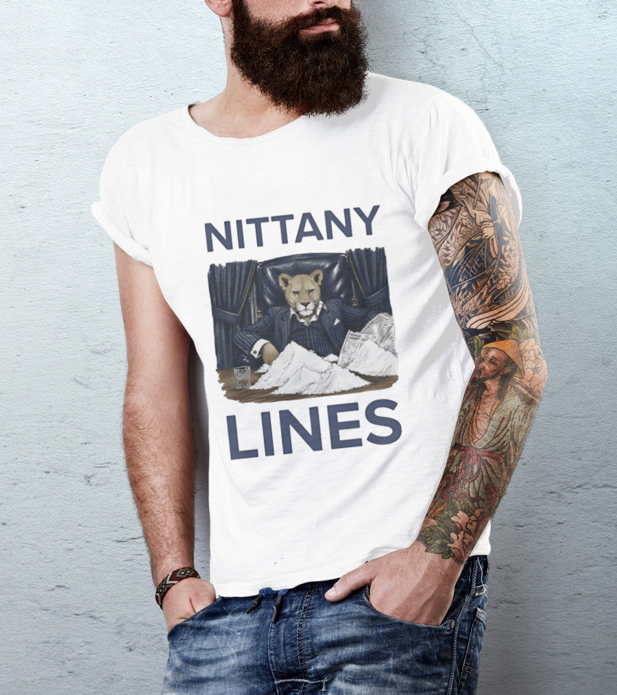 Nittany Lines Penn State Nittany Lions Lion In Suit With Money And White Powder T-Shirt