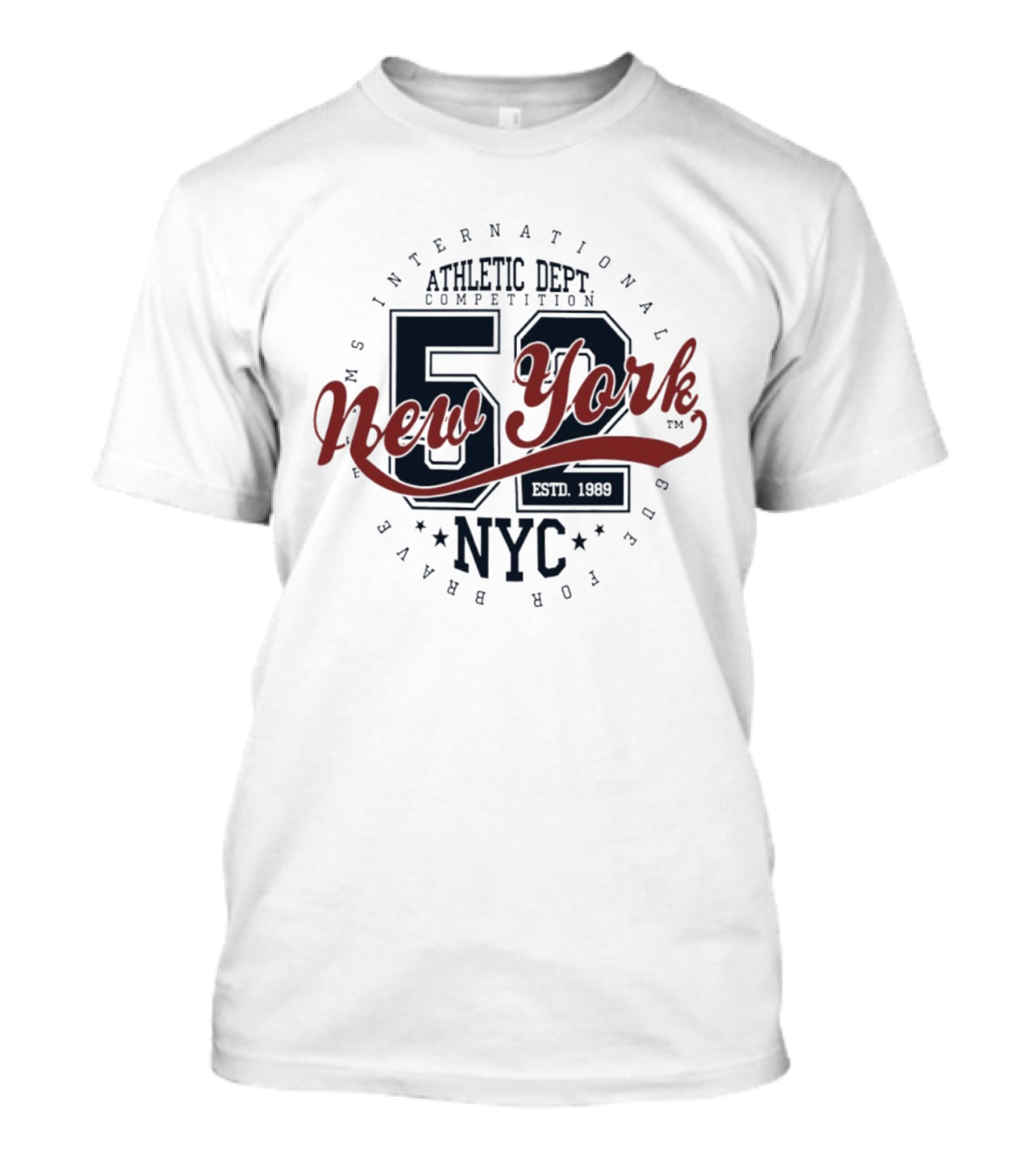 NY International Athletic Dept Competition 52 New York NYC Estd 1989 T-Shirt