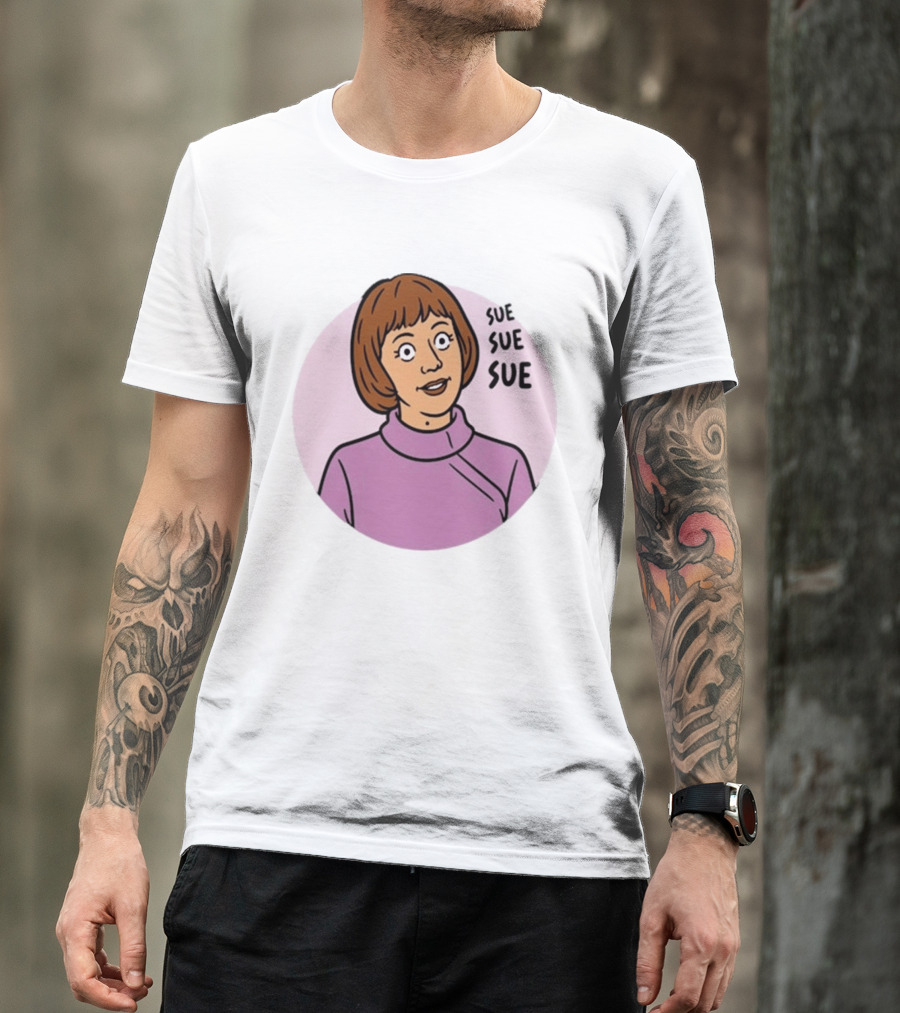 Ann Droid Linda Sue Sue Sue Iconic Catchphrase T-Shirt