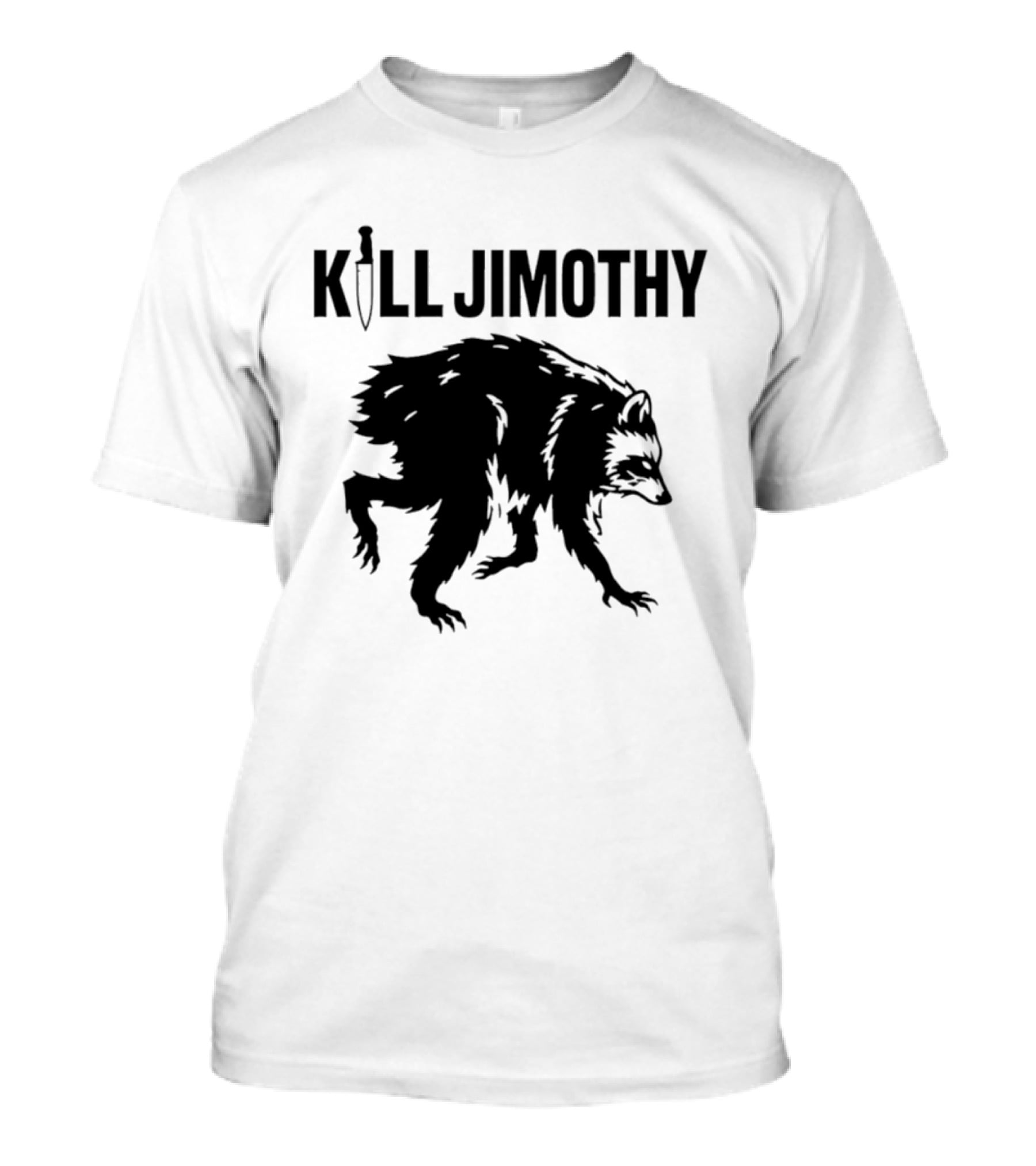 Kill Jimothy Raccoon Meme Knife T-Shirt