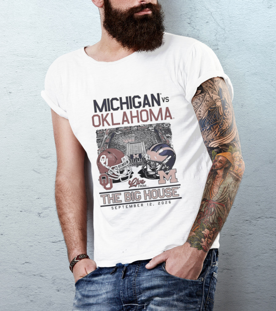 Michigan Vs Oklahoma Football Game The Big House September 12 2026 T-Shirt