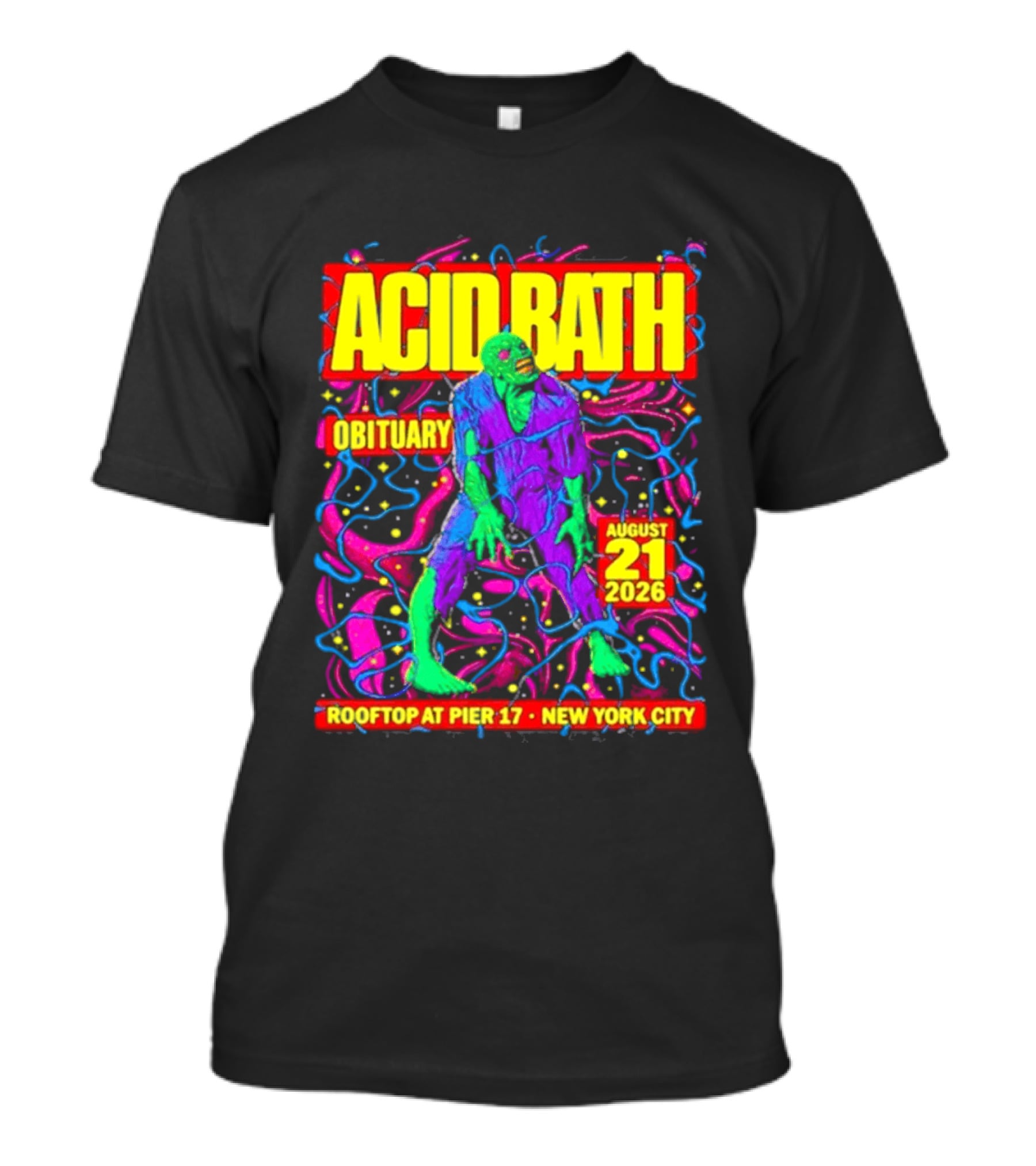 Acid Bath Obituary Rooftop At Pier 17 New York City August 21 2026 T-Shirt