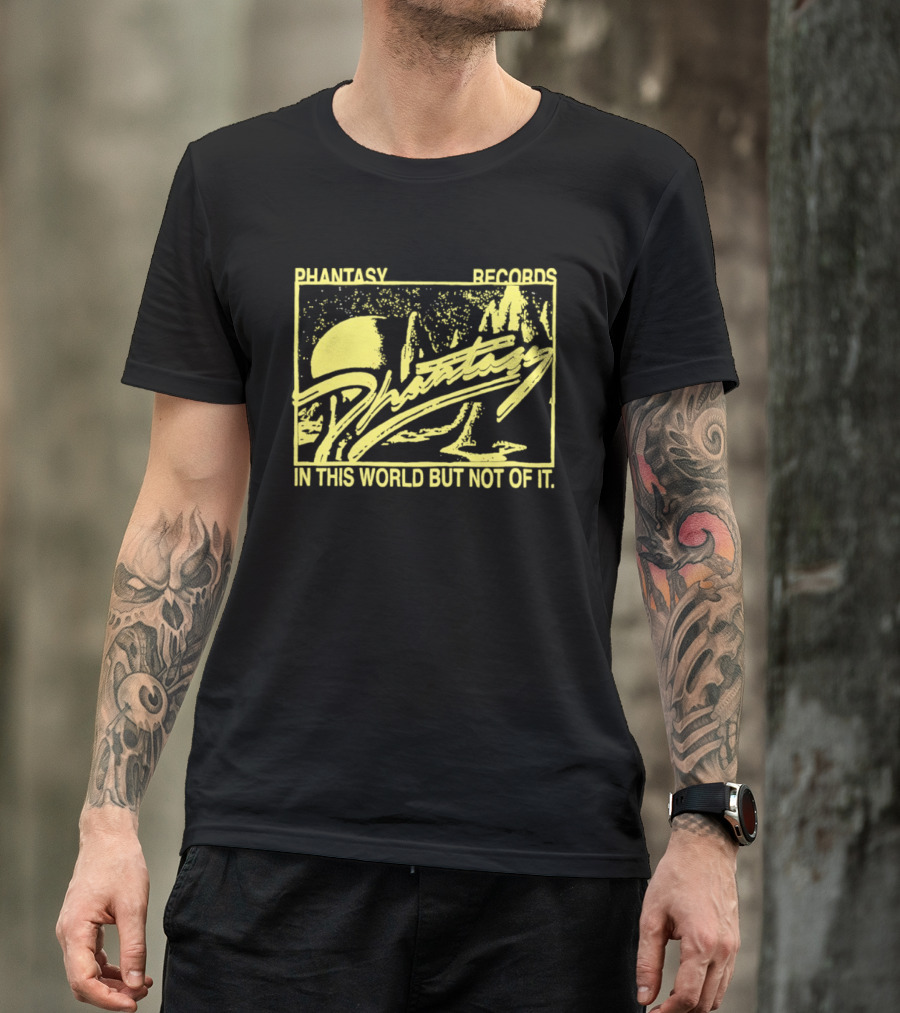 Phantasy Records In This World But Not Of It T-Shirt