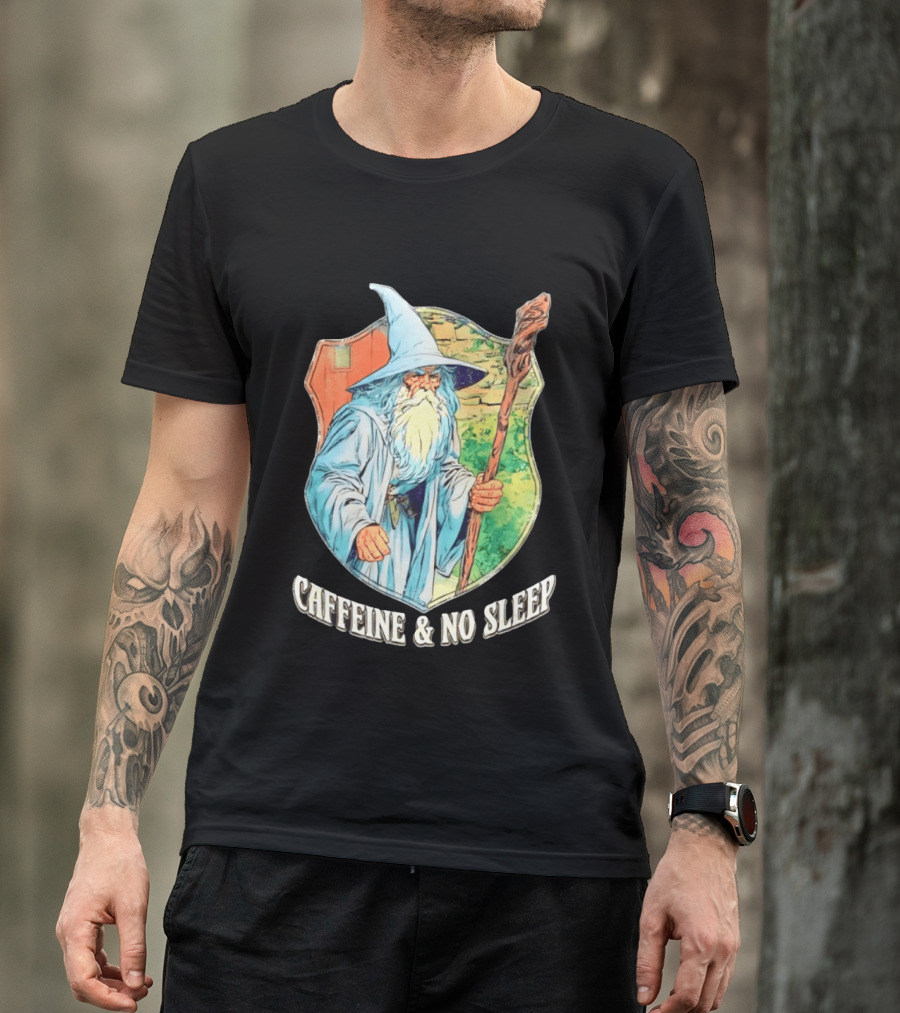 Wizard Caffeine & No Sleep T-Shirt