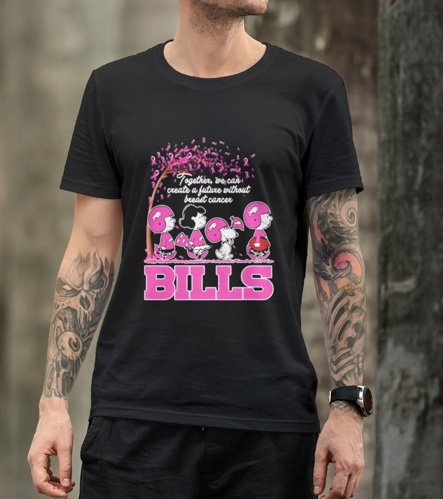 Peanuts Buffalo Bills Together We Can Create A Future Without Breast Cancer T-Shirt