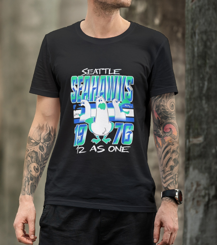 Seattle Seahawks 1976 Seagulls Mine 12 As One T-Shirt