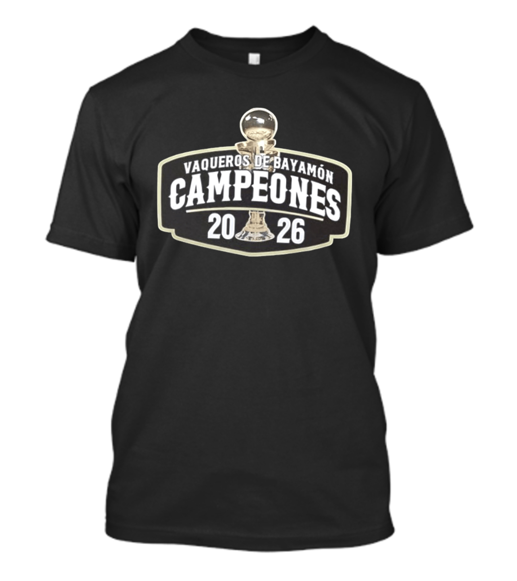 Vaqueros De Bayamón Campeones 2026 Trophy Celebration T-Shirt
