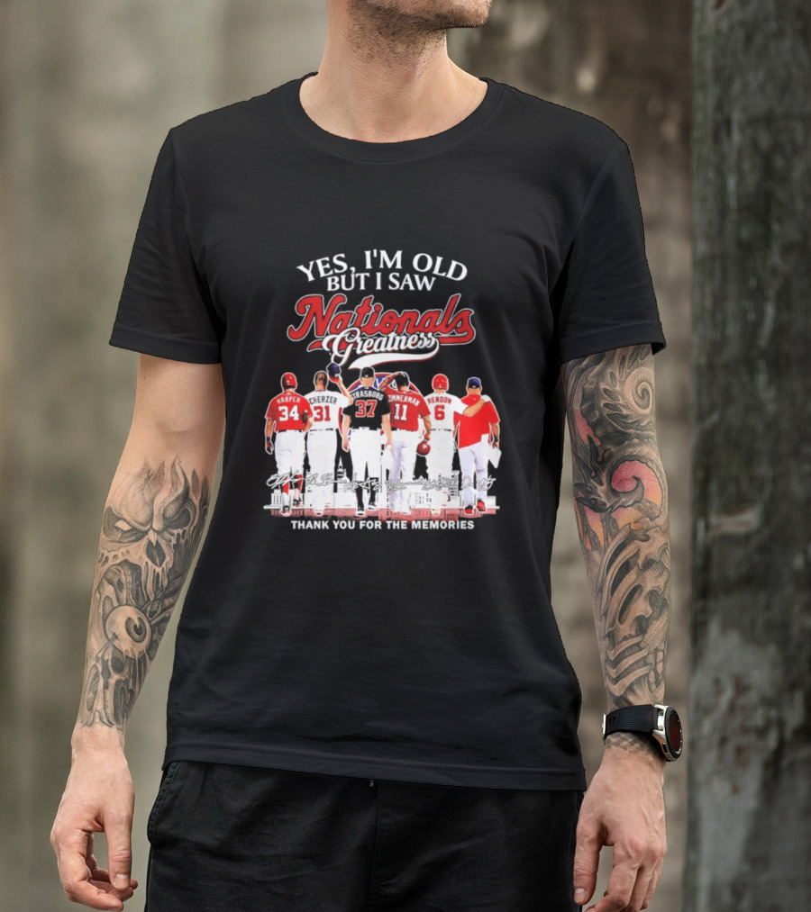 Yes I'm Old But I Saw Nationals Greatness Thank You For The Memories Harper Zimmerman Rendon T-Shirt