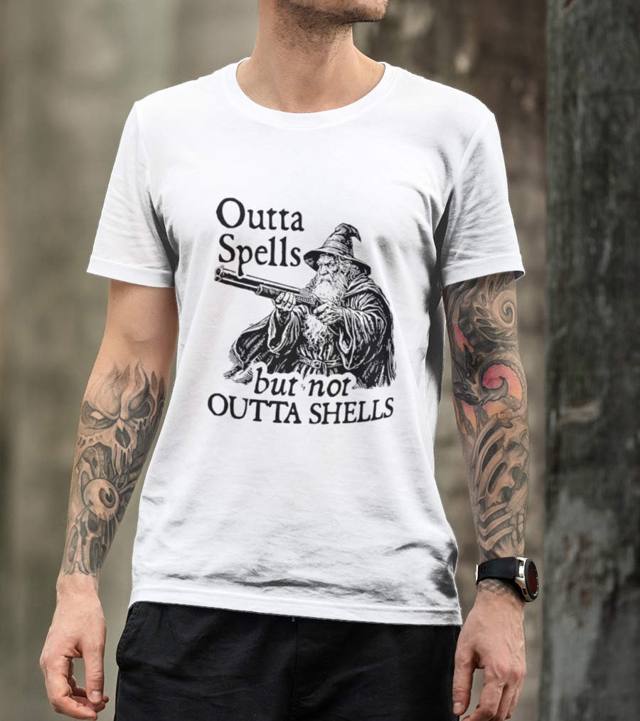 Outta Spells But Not Outta Shells Wizard With Shotgun T-Shirt
