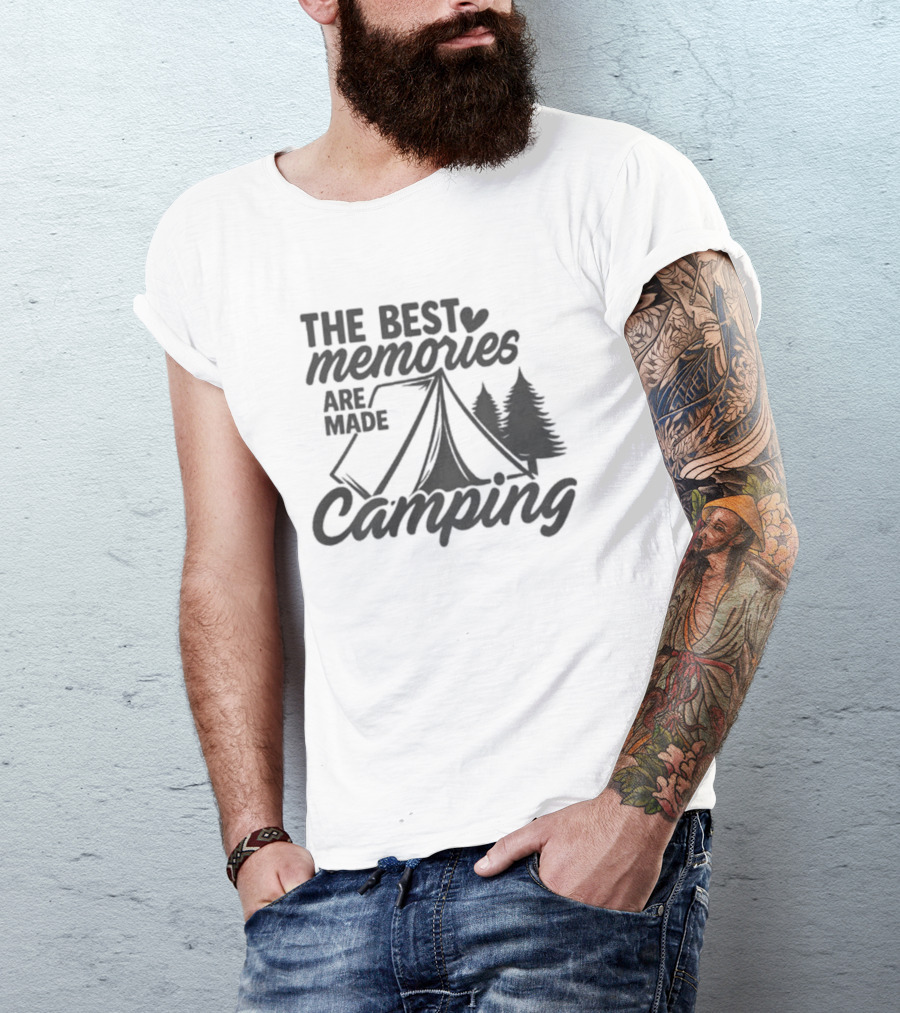 The Best Memories Are Made Camping Tent And Trees T-Shirt