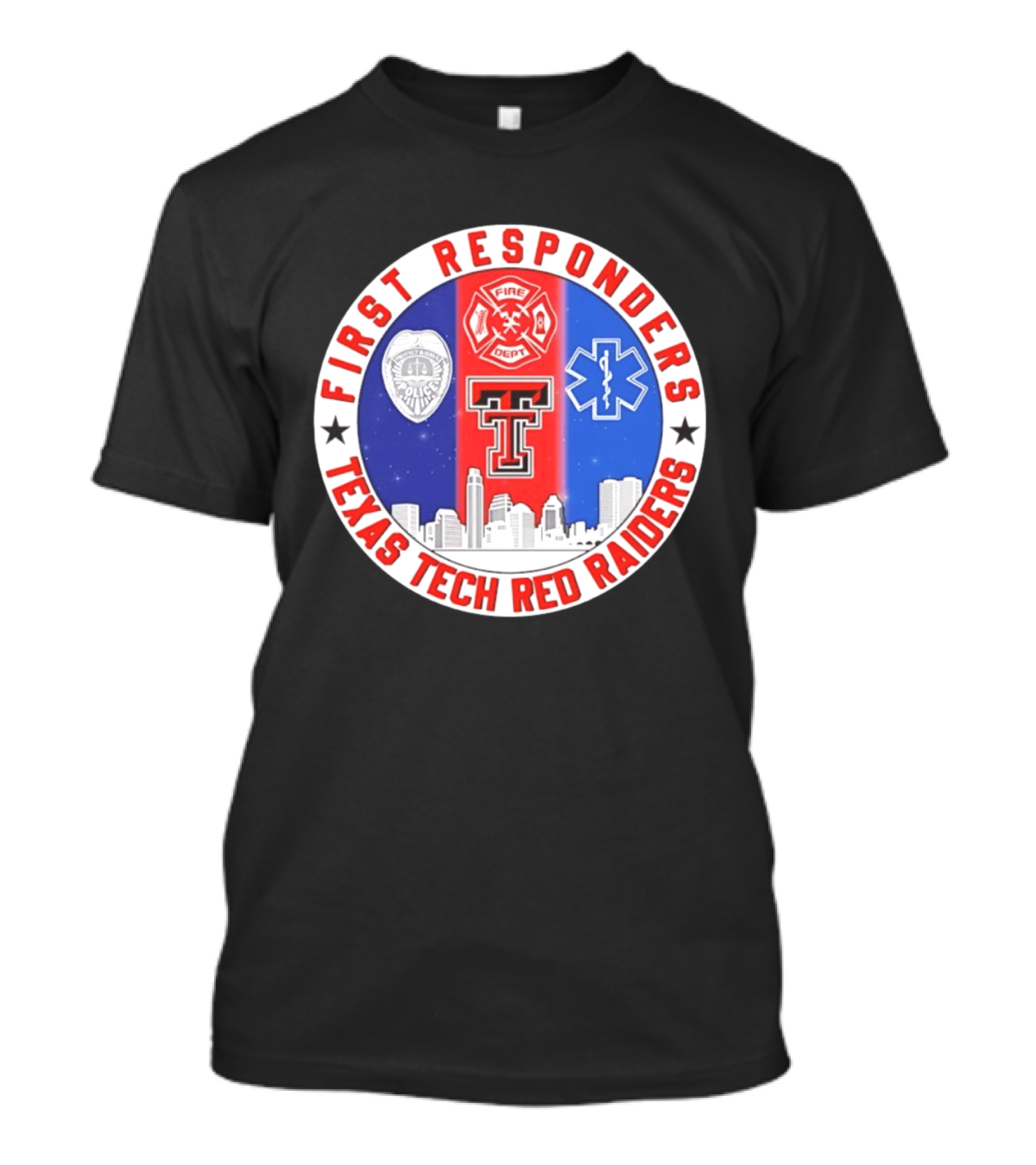 First Responders Texas Tech Red Raiders Fire Department Police EMS Skyline T-Shirt