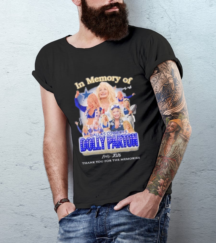 Dolly Parton Dallas Cowboys In Memory Forever 1946 Legends T-Shirt