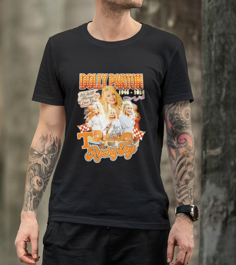 Dolly Parton 1946 2026 We Will Always Love You Tennessee Volunteers Rocky Top T-Shirt