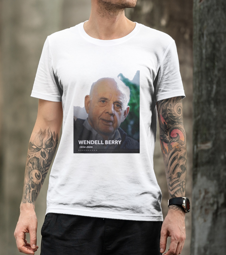 Wendell Berry 1934 2026 Commemorative T-Shirt