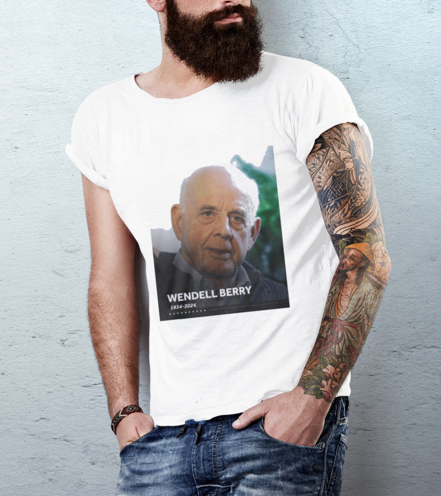 Wendell Berry 1934 2026 Commemorative T-Shirt