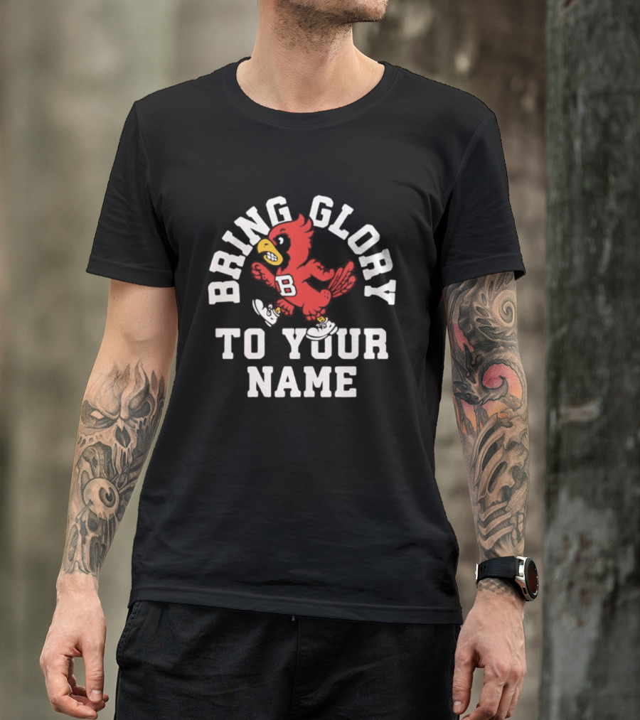 Ball State Cardinals Bring Glory Fight Song Mascot B Recognition T-Shirt