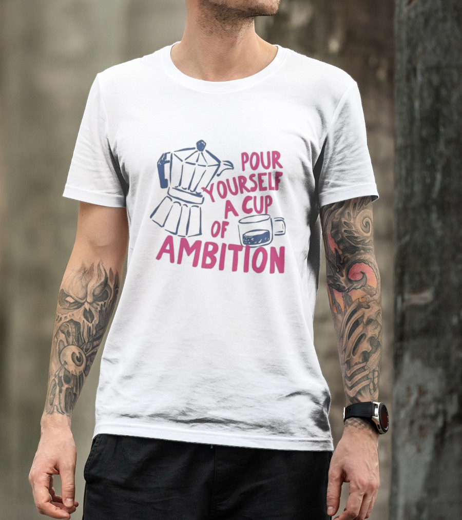 Dolly Parton Pour Yourself A Cup Of Ambition Coffee Maker And T-Shirt