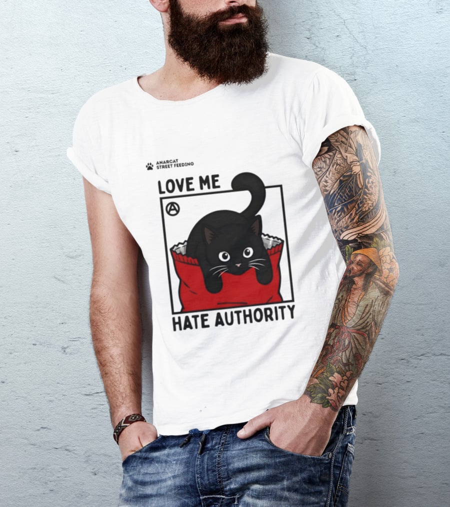 Anarcat Street Feeding Love Me Hate Authority Black Cat Red Bag T-Shirt
