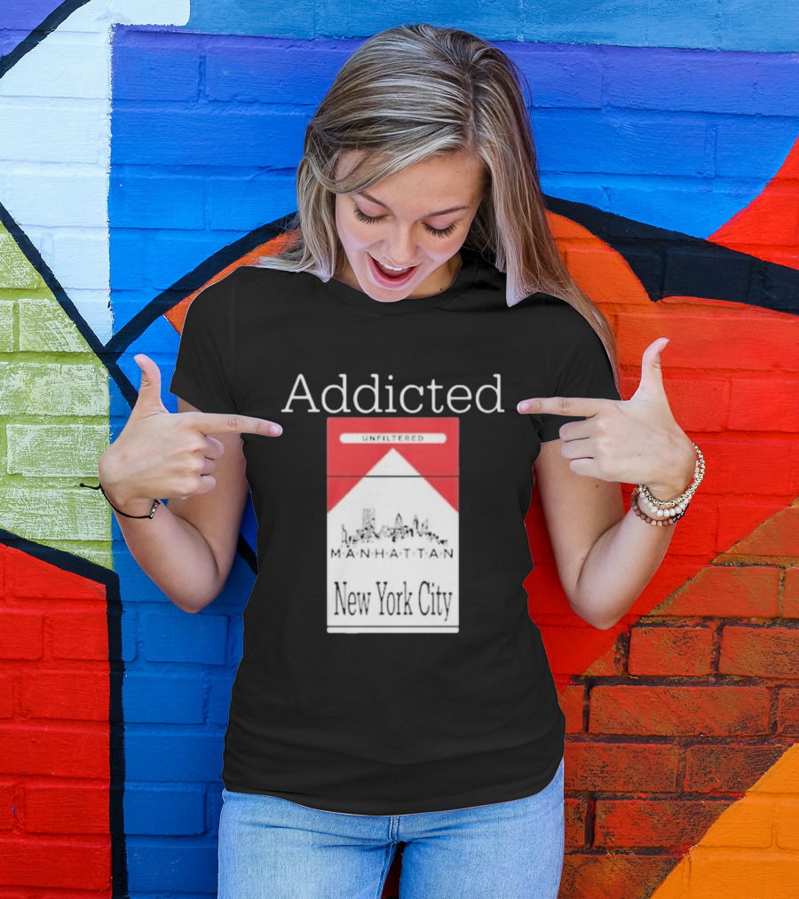 Addicted Unfiltered Manhattan New York City Pack T-Shirt