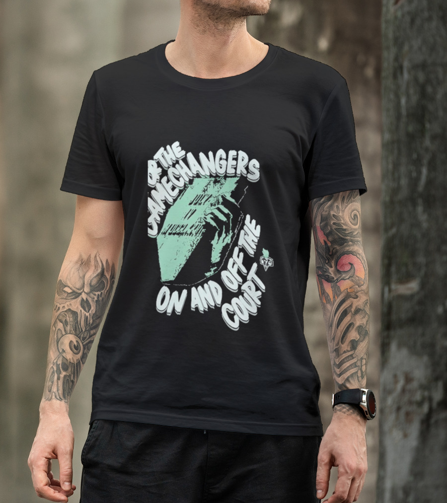 For The Gamechangers On And Off The Court T-Shirt