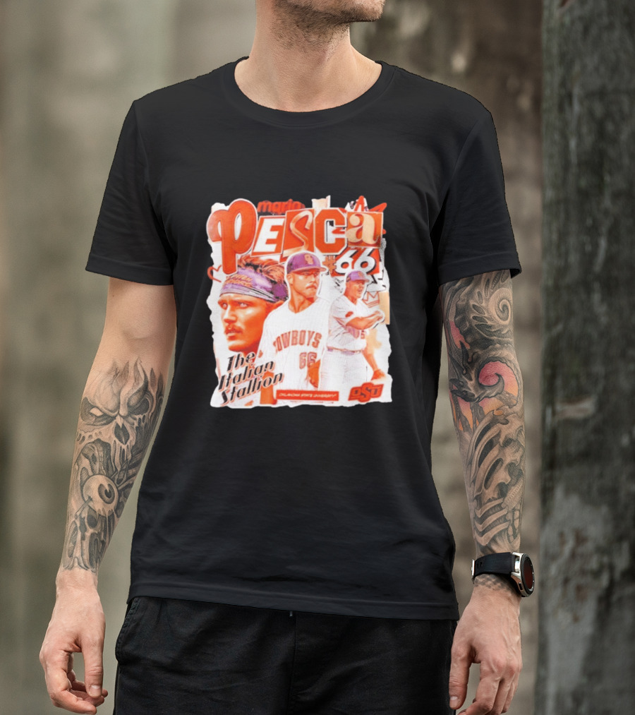 Mario Pesca 66 Oklahoma State Cowboys The Italian Stallion OSU Baseball T-Shirt