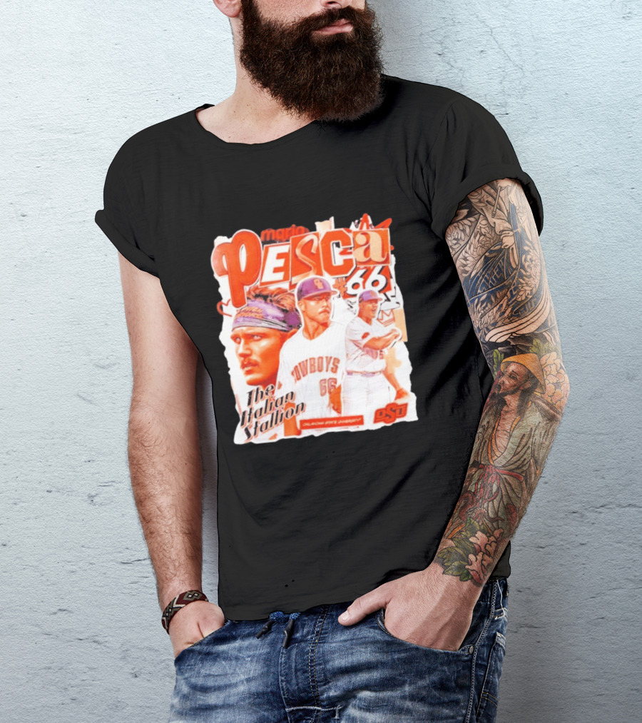 Mario Pesca 66 Oklahoma State Cowboys The Italian Stallion OSU Baseball T-Shirt