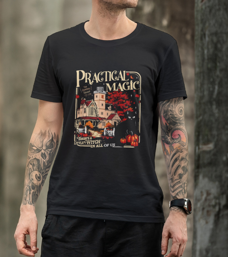 Practical Magic The Owens House Est 1998 There Is A Little Witch In All Of Us Pumpkin Autumn Scene T-Shirt
