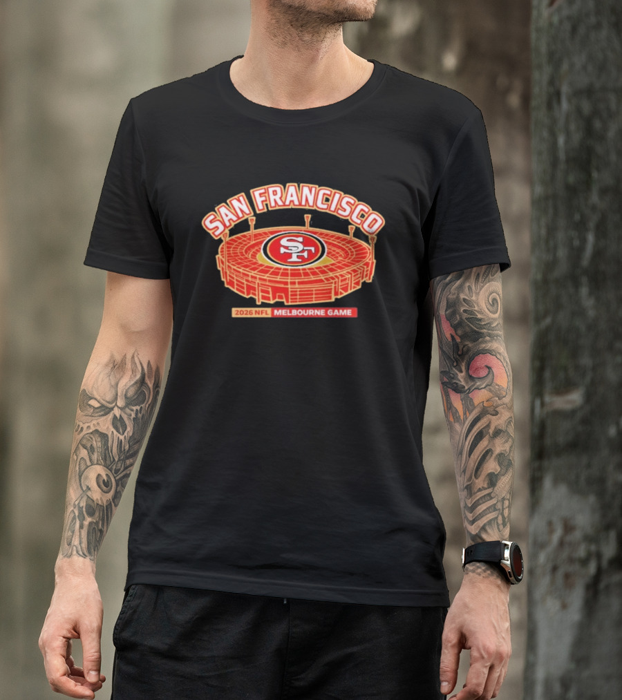 San Francisco 49ers 2026 NFL Melbourne Game Stadium T-Shirt