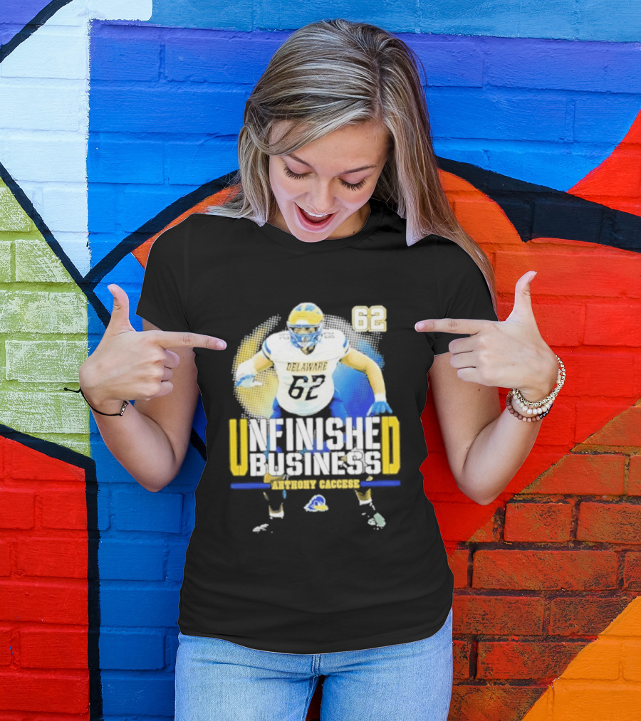 Delaware Blue Hens Football Anthony Caccese 62 Unfinished Business T-Shirt