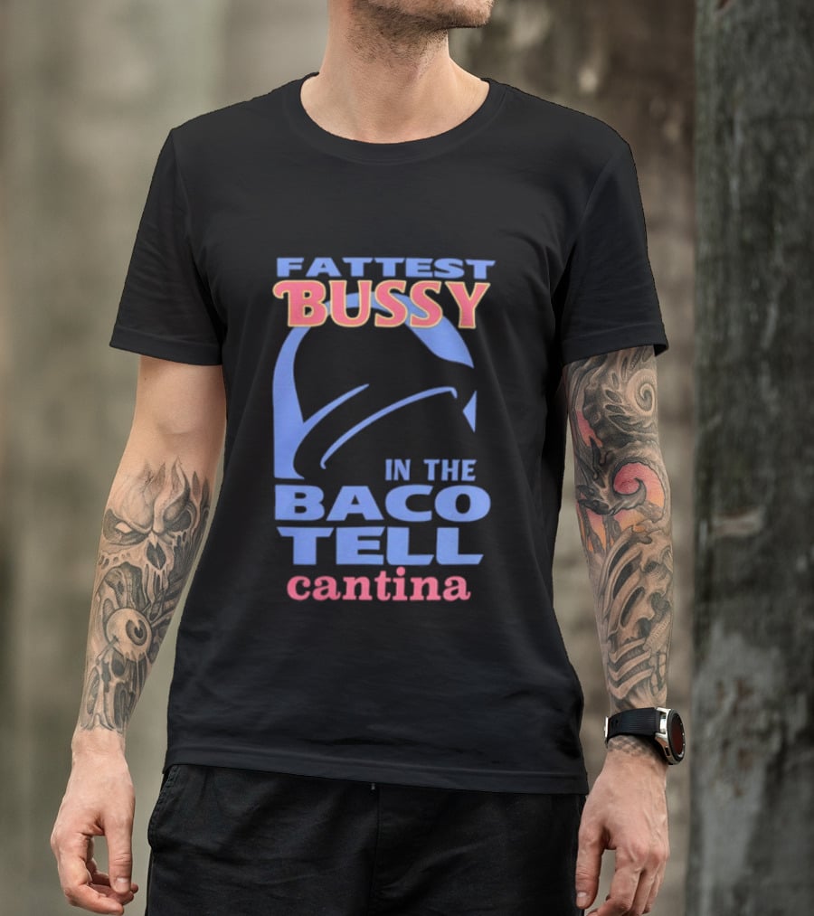 Fattest Bussy In The Baco Tell Cantina Star Helmet T-Shirt