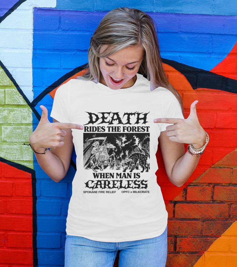 Death Rides The Forest When Man Is Careless Spokane Fire Relief OPFC X Milkcrate White T-Shirt