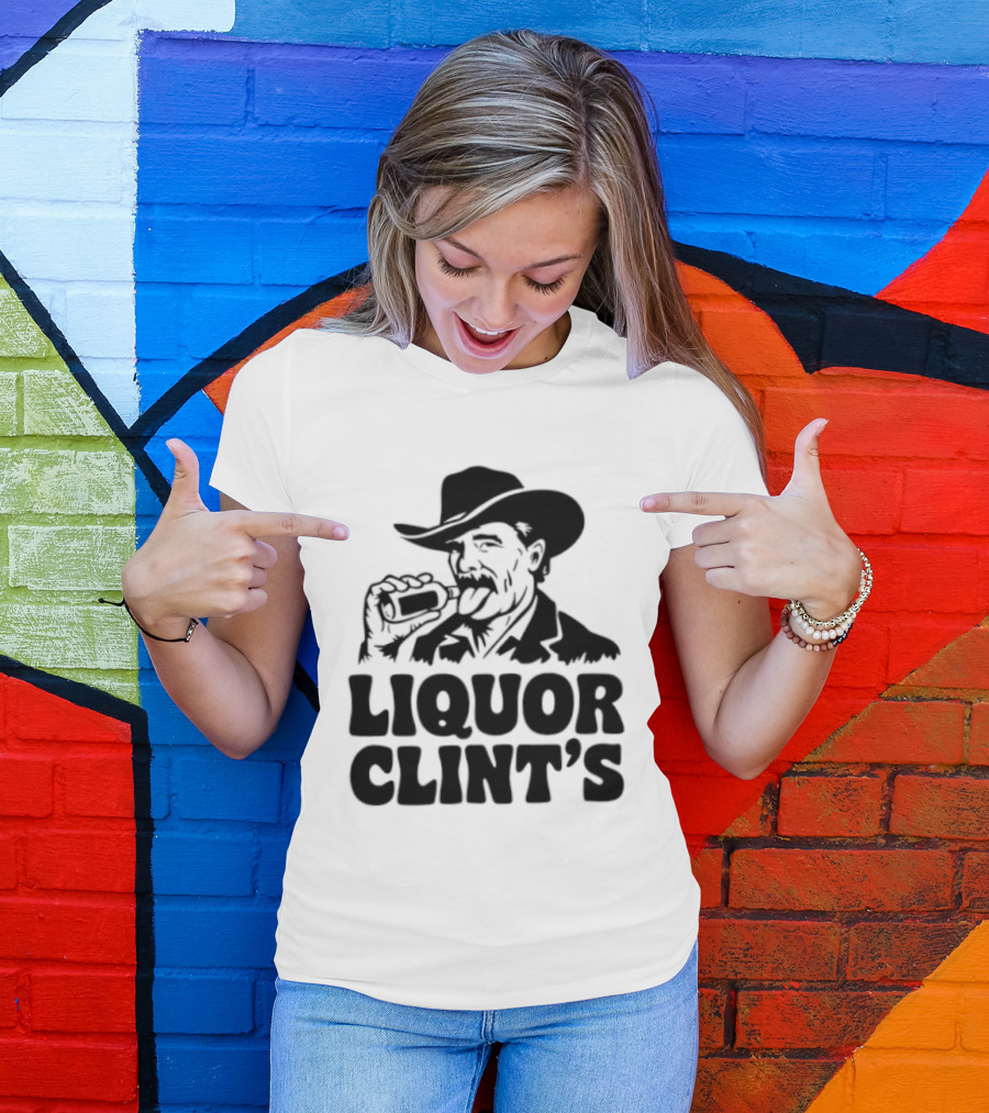 Liquor Clint's Clint Eastwood Western Cowboy Drinking Whiskey T-Shirt