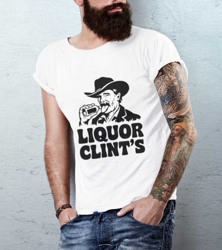 Liquor Clint's Clint Eastwood Western Cowboy Drinking Whiskey T-Shirt