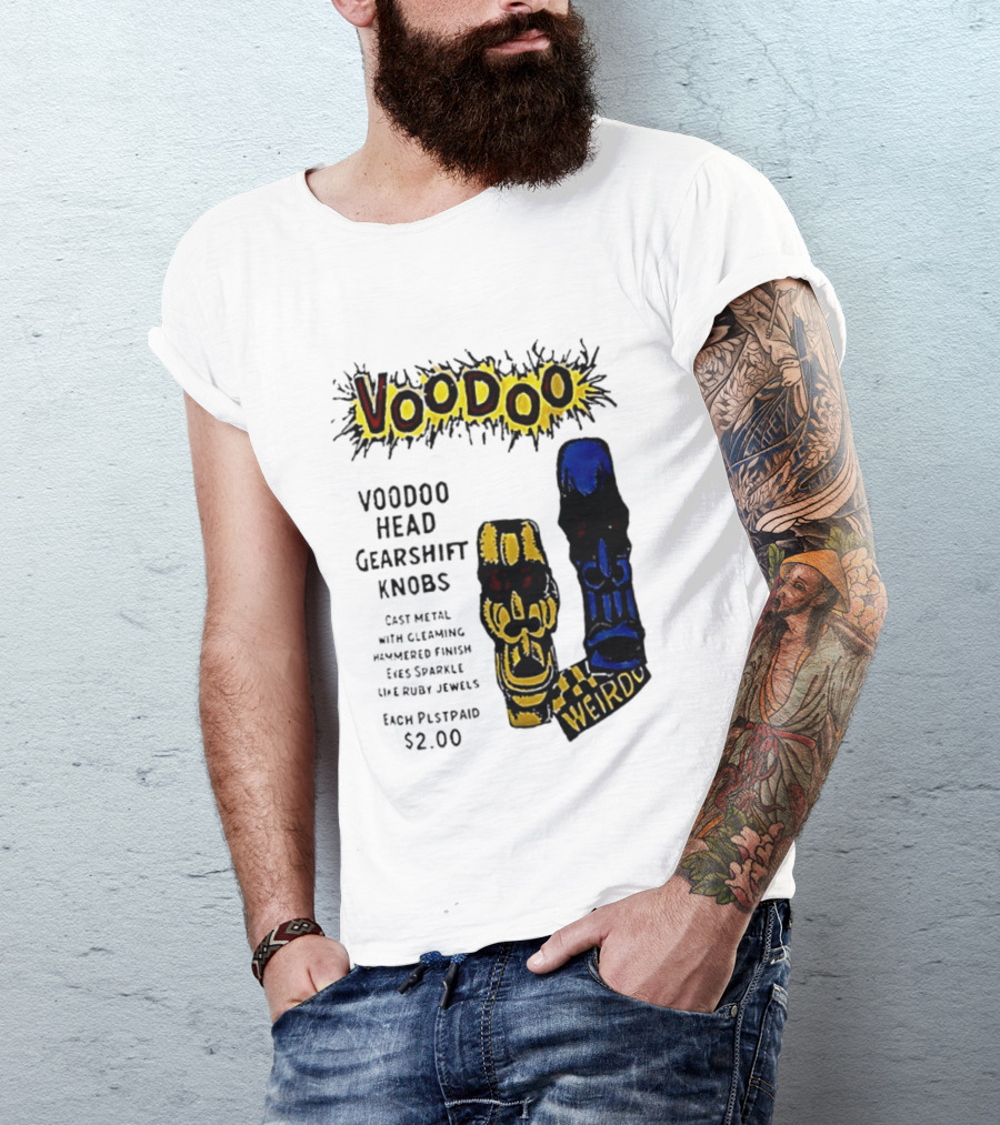 Voodoo Head Gearshift Knobs Cast Metal Weirdol Kustom Kulture T-Shirt