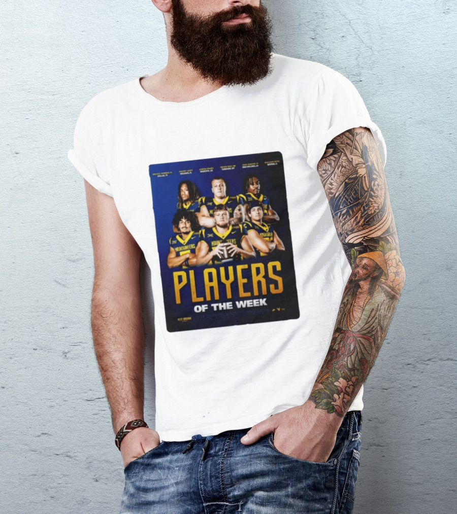 West Virginia Mountaineers Players Of The Week Dallas Fort Manvel Missouri City Huntsville New Orleans Georgia T-Shirt